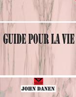   Guide pour la Vie