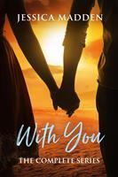   With You: The Complete Series
