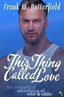   This Thing Called Love