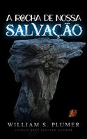 A Rocha De Nossa Salvação