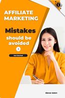 Affiliate marketing mistakes