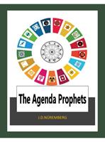   The Agenda Prophets