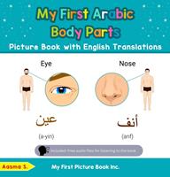   My First Arabic Body Parts Picture Book with English Translations