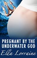 Pregnant by the Underwater God