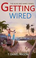  Getting Wired