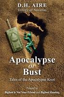   Apocalypse or Bust