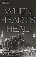   When Hearts Heal