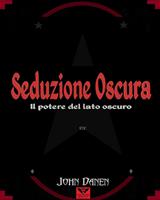   Seduzione Oscura