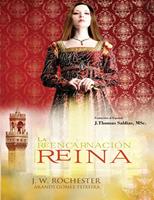   La Reencarnación de una Reina