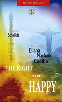   The Right To Be Happy