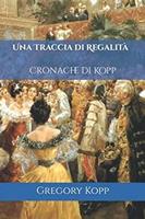   Una Traccia di Regalità