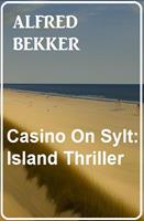 Casino On Sylt: Island Thriller