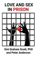   Love and Sex in Prison