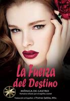   La Fuerza del Destino