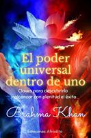   El Poder Universal Dentro de Uno