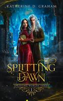   Splitting Dawn