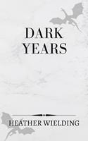   Dark Years