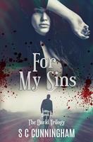   For My Sins