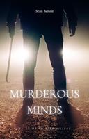   Murderous Minds: Tales of Twisted Killers