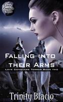   Falling Into Their Arms