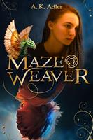   Mazeweaver
