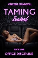   Taming Isabel: Office Discipline