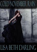   Cold November Rain