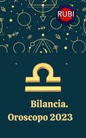  Bilancia Oroscopo 2023