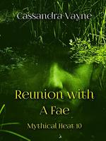   Reunion With A Fae
