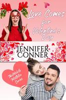  Love Comes for Valentine's Day