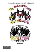 The Incredibles Scoobobell The Revelation