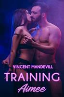  Training Aimee