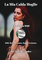   La Mia Calda Moglie