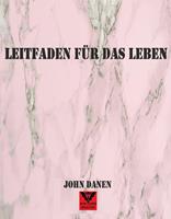   Leitfaden für das Leben
