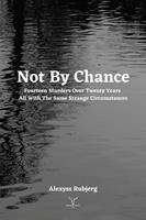   Not By Chance