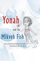   Yonah and the Mikveh Fish