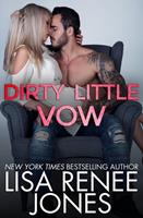   Dirty Little Vow