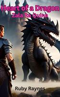   Heart of a Dragon