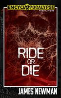   Ride or Die