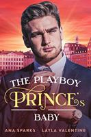   The Playboy Prince's Baby