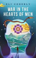   War in the Hearts of Men