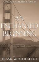   An Enchanted Beginning