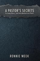   A Pastor's Secrets
