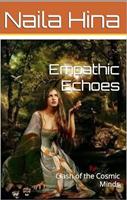   Empathic Echoes: Clash of the Cosmic Minds