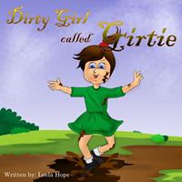  Dirty Girl Called Gertie