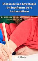   Diseño de una Estrategia de Enseñanza de la Lectoescritura