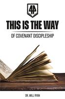   This is the Way of Covenant Discipleship
