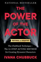   The Power of the Actor, Revised and Updated