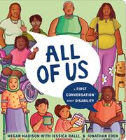   All of Us: A First Conversation About Disability