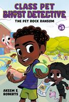 The Pet Rock Ransom: A Graphic Novel